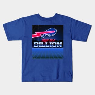 Bills By A Billion Kids T-Shirt